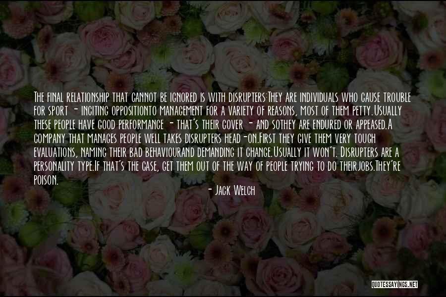 Won't Give Up Relationship Quotes By Jack Welch Won't Give Up Relationship Quotes By Jack Welch