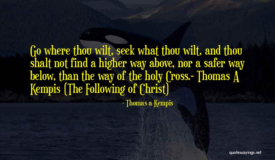 Won't Make The Same Mistake Twice Quotes By Thomas A Kempis Won't Make The Same Mistake Twice Quotes By Thomas A Kempis