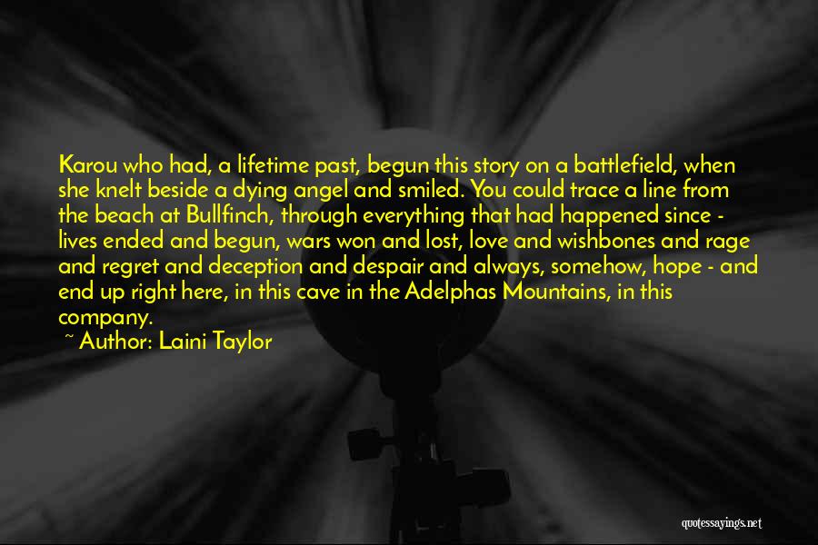 Won't Regret Quotes By Laini Taylor