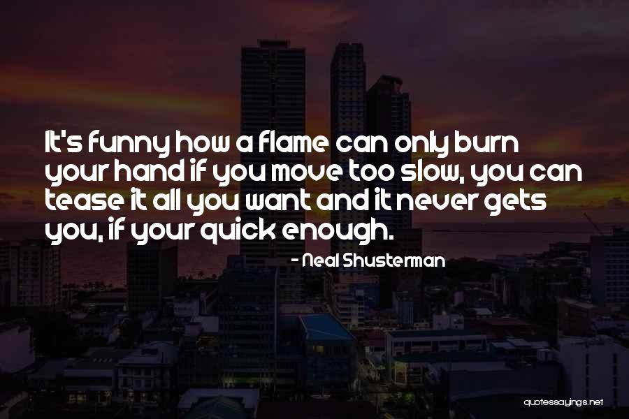 Wonton Quotes By Neal Shusterman Wonton Quotes By Neal Shusterman