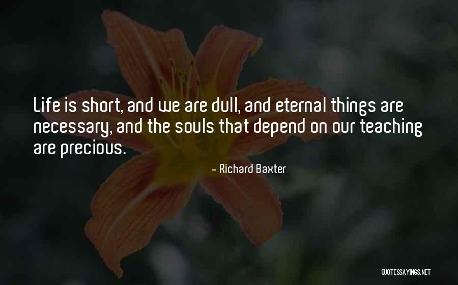 Wonton Quotes By Richard Baxter Wonton Quotes By Richard Baxter