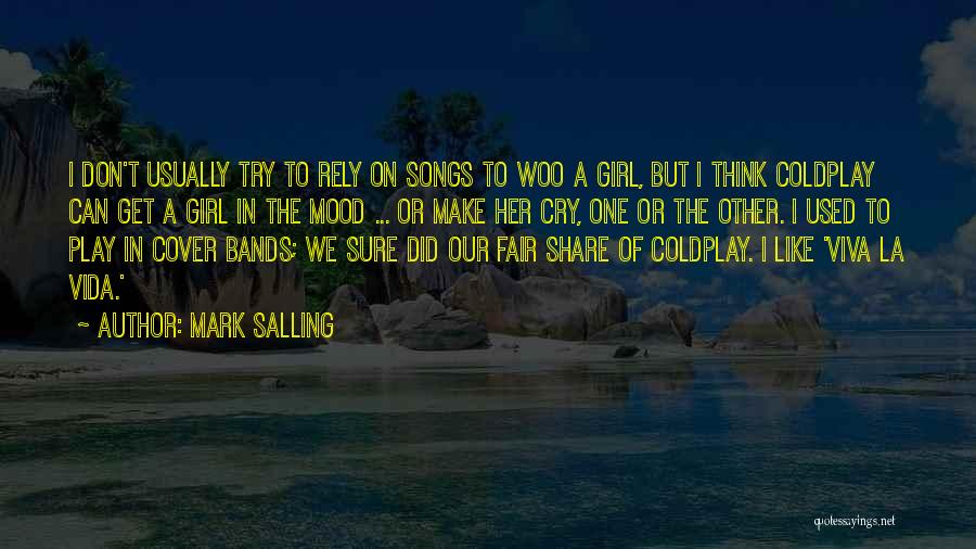 Woo Girl Quotes By Mark Salling