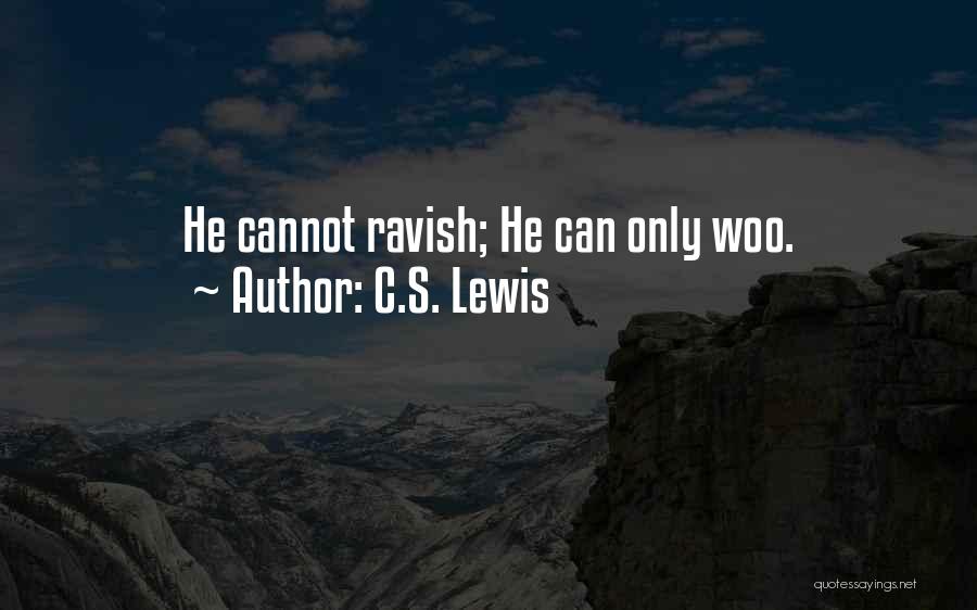 Woo Quotes By C.S. Lewis