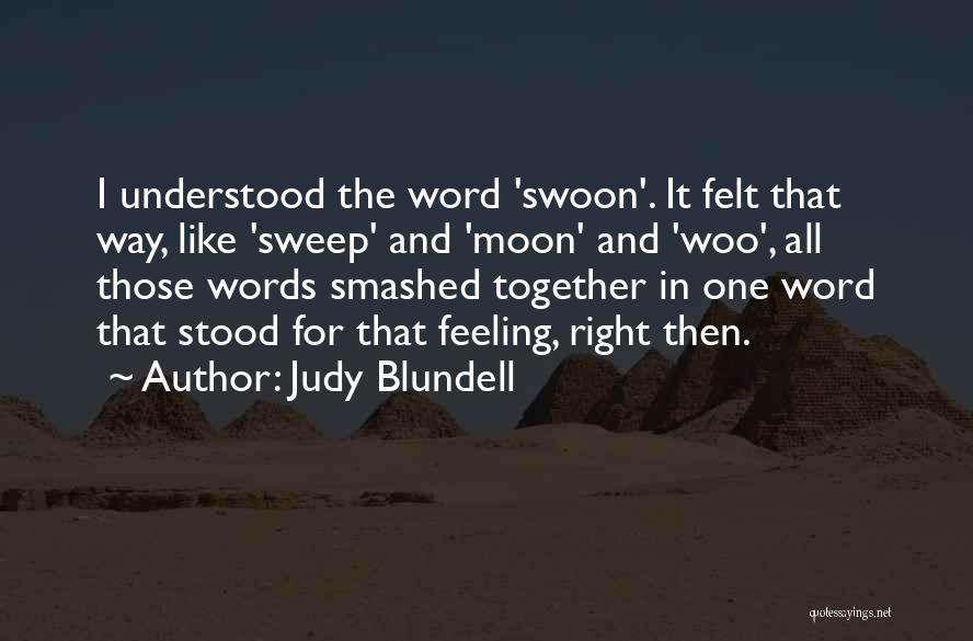 Woo Quotes By Judy Blundell