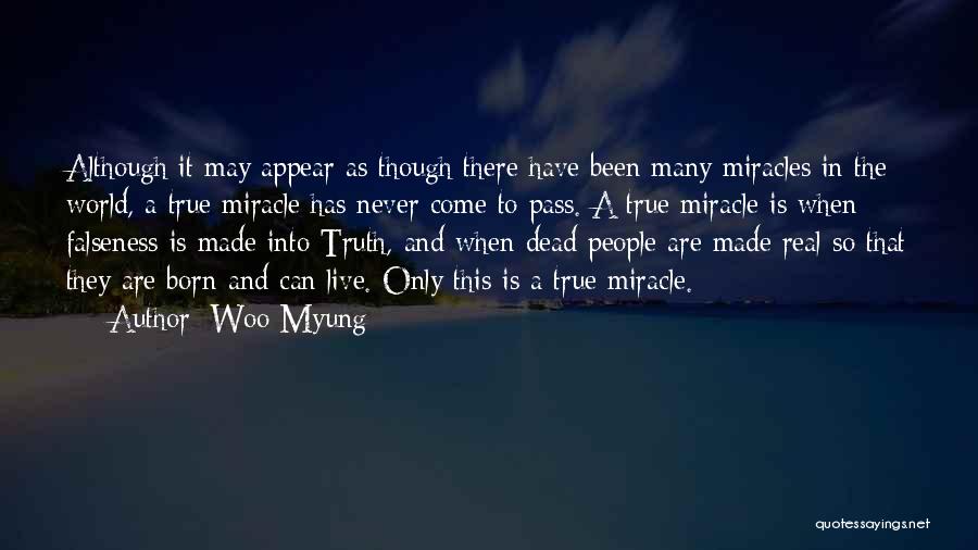 Woo Quotes By Woo Myung