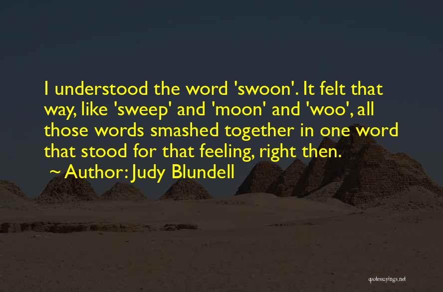 Woo Woo Quotes By Judy Blundell