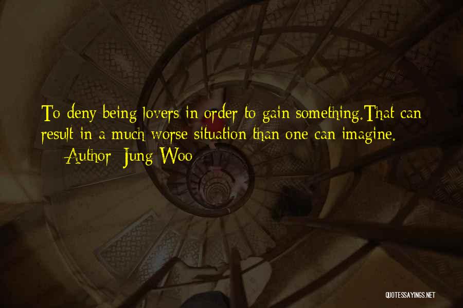 Woo Woo Quotes By Jung Woo