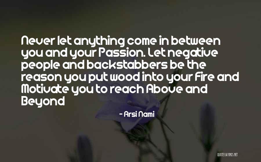 Wood And Fire Quotes By Arsi Nami Wood And Fire Quotes By Arsi Nami