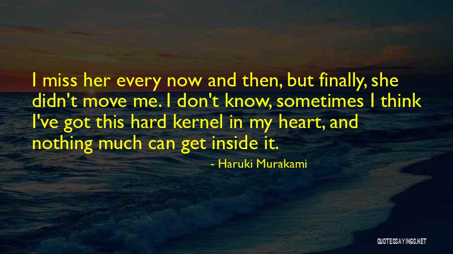 Wood And Love Quotes By Haruki Murakami