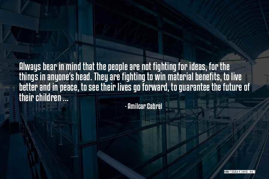 Wood And Lovers Quotes By Amilcar Cabral Wood And Lovers Quotes By Amilcar Cabral