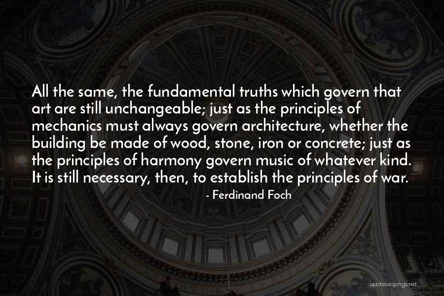 Wood Art Quotes By Ferdinand Foch Wood Art Quotes By Ferdinand Foch