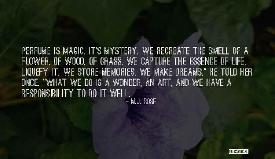 Wood Art Quotes By M.J. Rose Wood Art Quotes By M.J. Rose