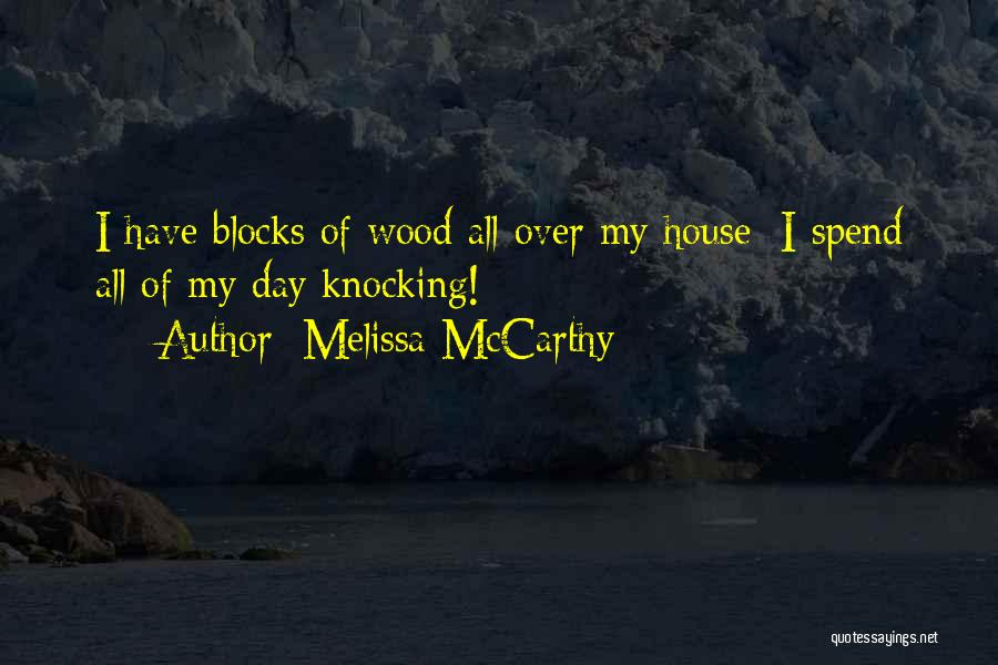 Wood Blocks With Quotes By Melissa McCarthy