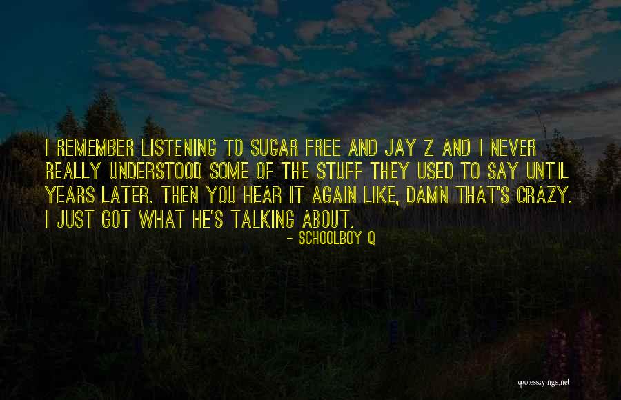 Wood Crafting Quotes By Schoolboy Q Wood Crafting Quotes By Schoolboy Q