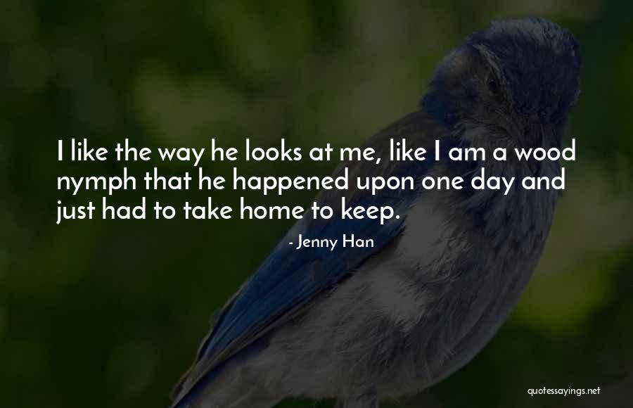 Wood Nymph Quotes By Jenny Han Wood Nymph Quotes By Jenny Han