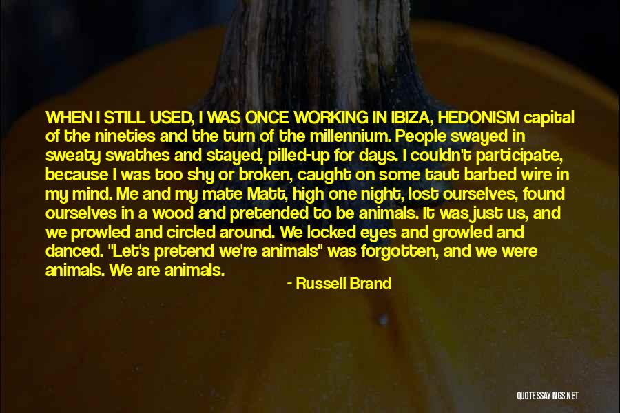 Wood Working Quotes By Russell Brand Wood Working Quotes By Russell Brand