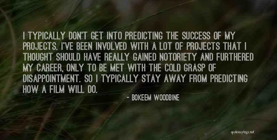 Woodbine Quotes By Bokeem Woodbine Woodbine Quotes By Bokeem Woodbine