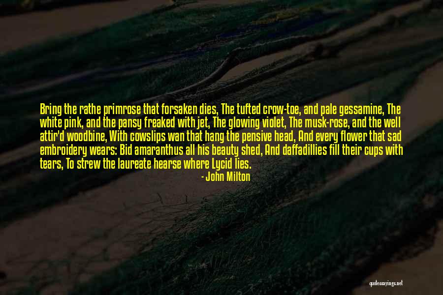Woodbine Quotes By John Milton Woodbine Quotes By John Milton