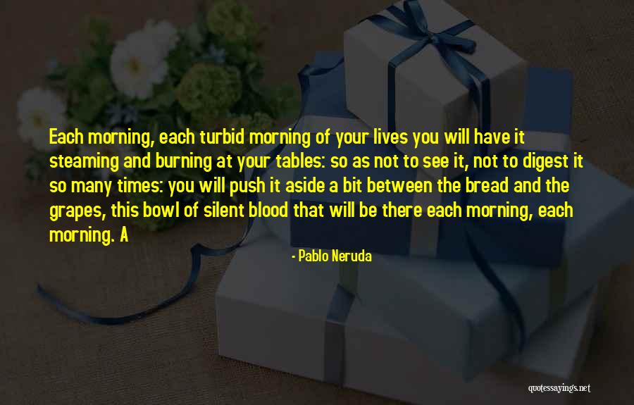Woodcarving Tools Quotes By Pablo Neruda Woodcarving Tools Quotes By Pablo Neruda