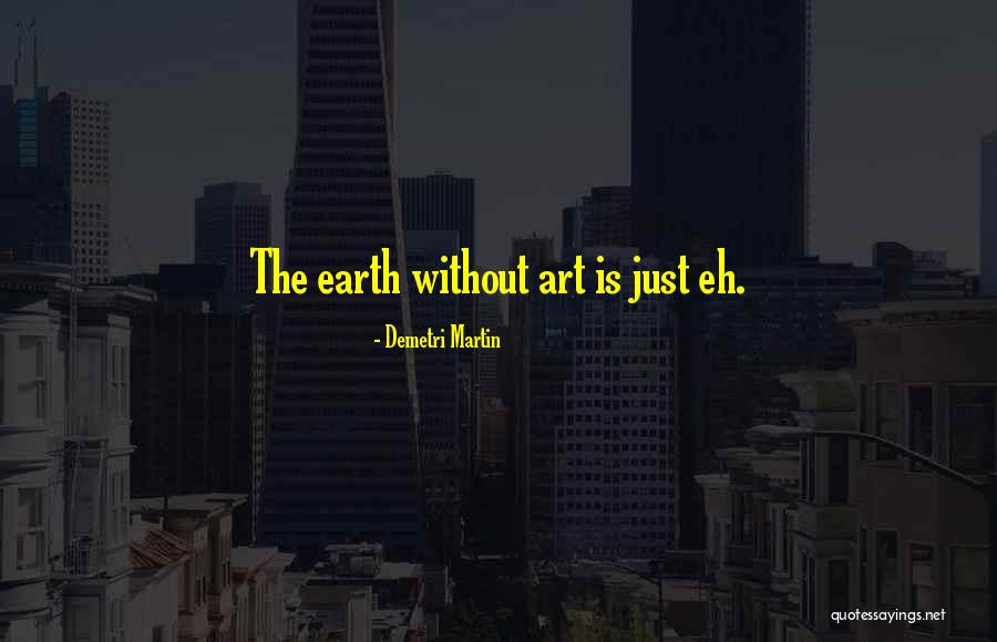 Wooddell J Quotes By Demetri Martin Wooddell J Quotes By Demetri Martin