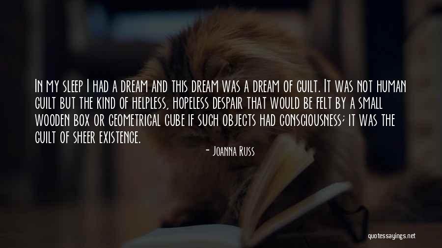 Wooden Box Quotes By Joanna Russ
