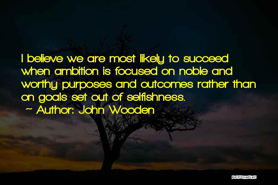 Wooden Quotes By John Wooden