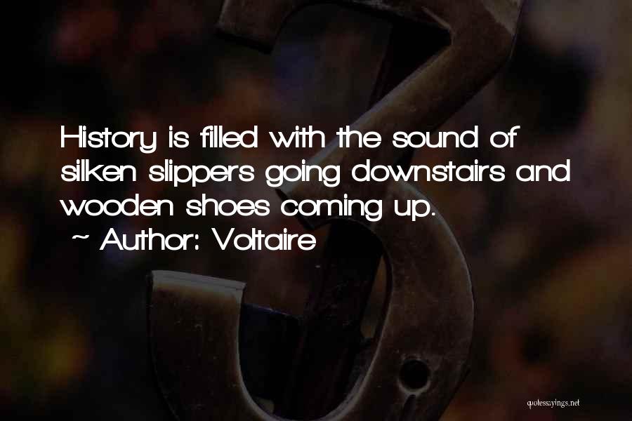 Wooden Shoes Quotes By Voltaire