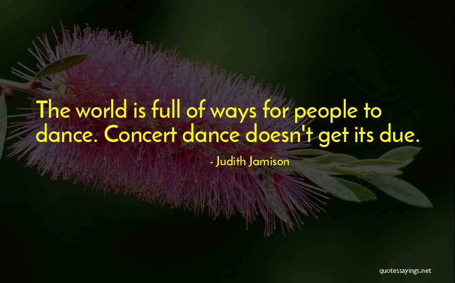 Woodget Village Quotes By Judith Jamison Woodget Village Quotes By Judith Jamison