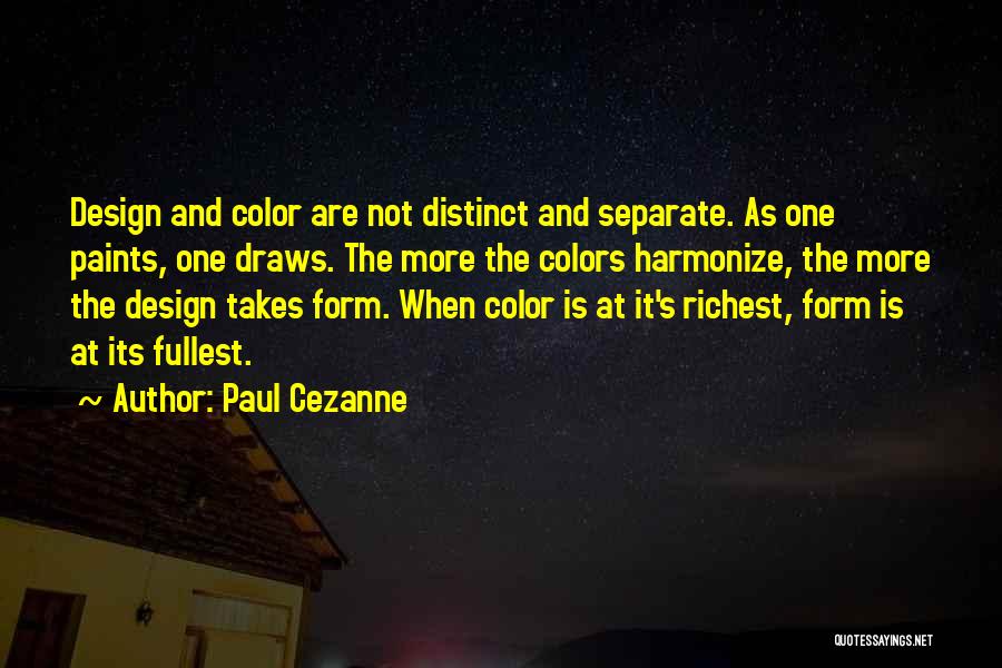 Woodhall Stanley Quotes By Paul Cezanne