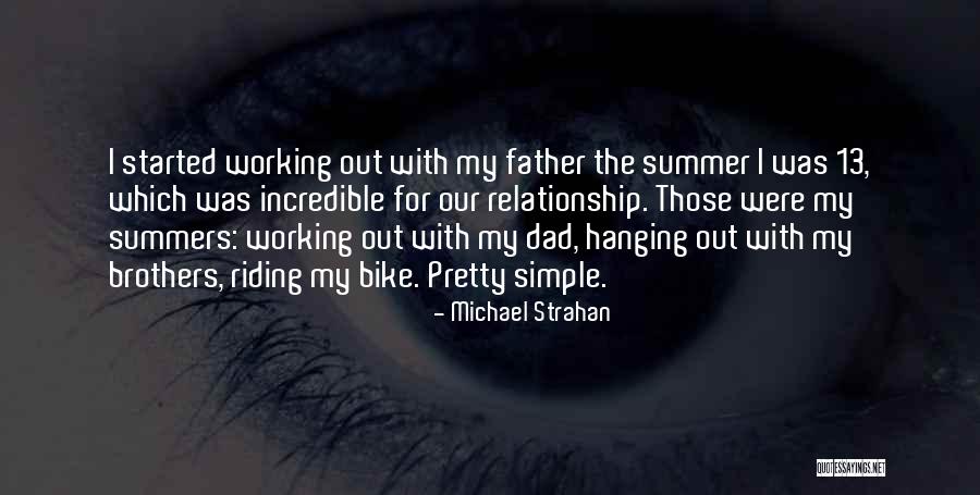Woodies On The Wharf Quotes By Michael Strahan Woodies On The Wharf Quotes By Michael Strahan