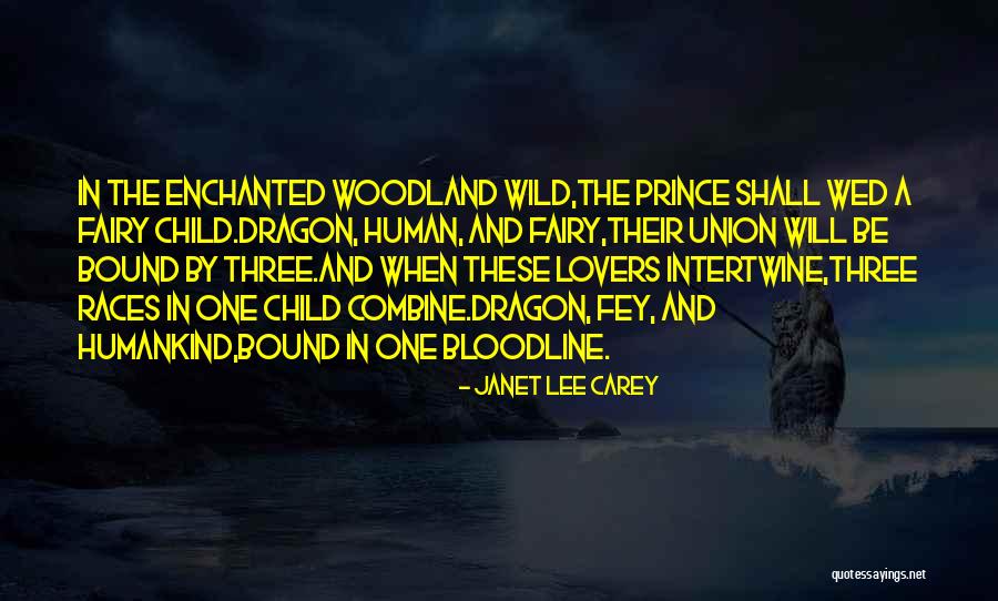 Woodland Fairy Quotes By Janet Lee Carey Woodland Fairy Quotes By Janet Lee Carey