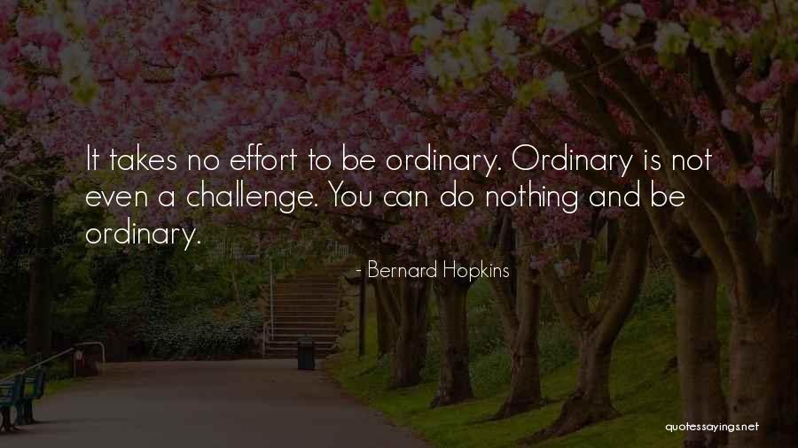 Woodlark Farm Quotes By Bernard Hopkins Woodlark Farm Quotes By Bernard Hopkins