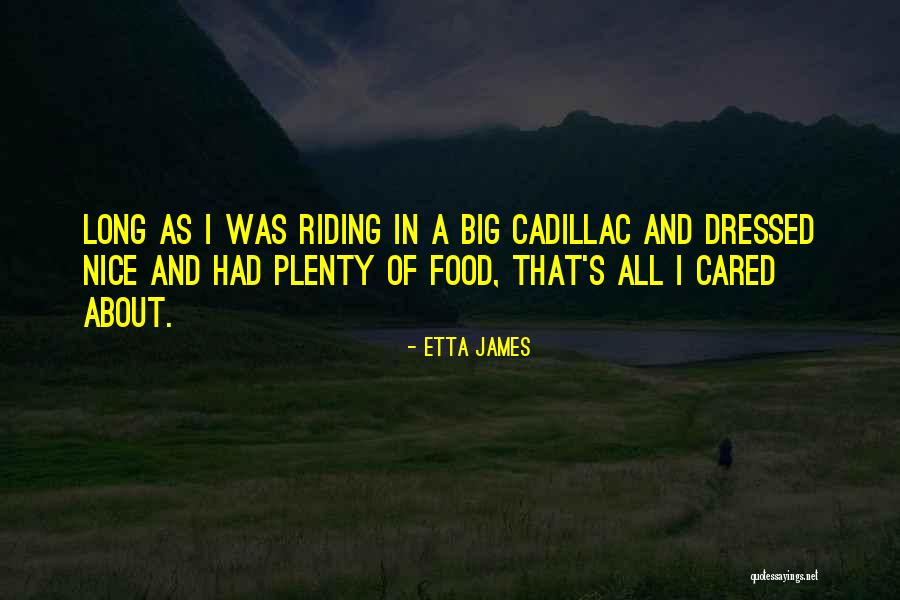 Woodpile Fun Quotes By Etta James Woodpile Fun Quotes By Etta James
