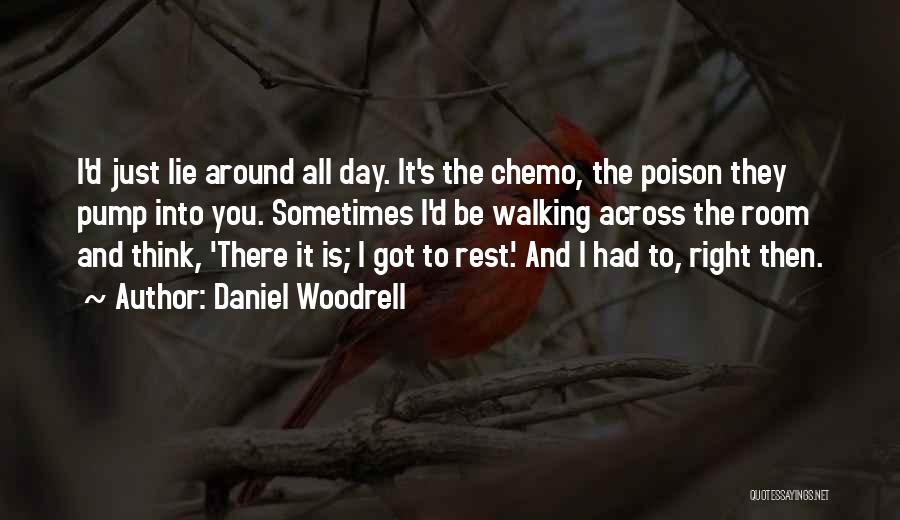 Woodrell Quotes By Daniel Woodrell