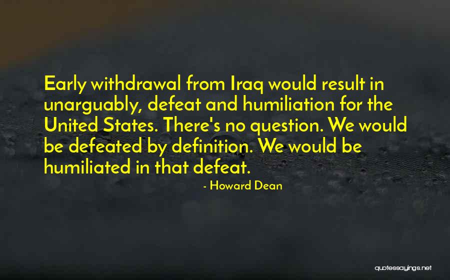 Woodrich Deck Quotes By Howard Dean Woodrich Deck Quotes By Howard Dean