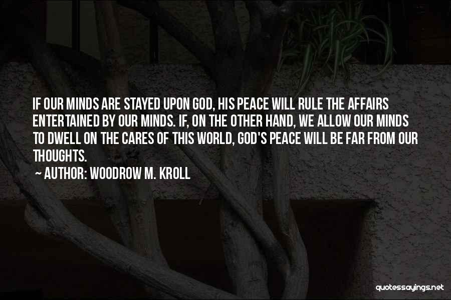 Woodrow M. Kroll Quotes 2021162