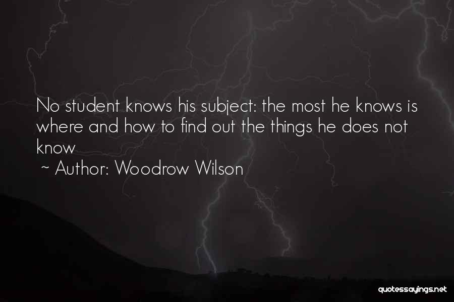 Woodrow Quotes By Woodrow Wilson