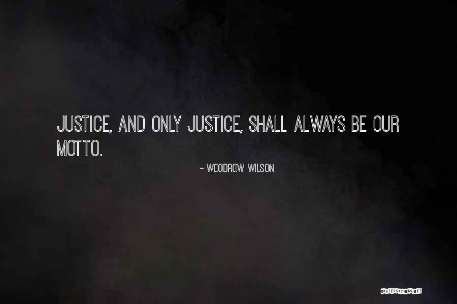 Woodrow Quotes By Woodrow Wilson Woodrow Quotes By Woodrow Wilson