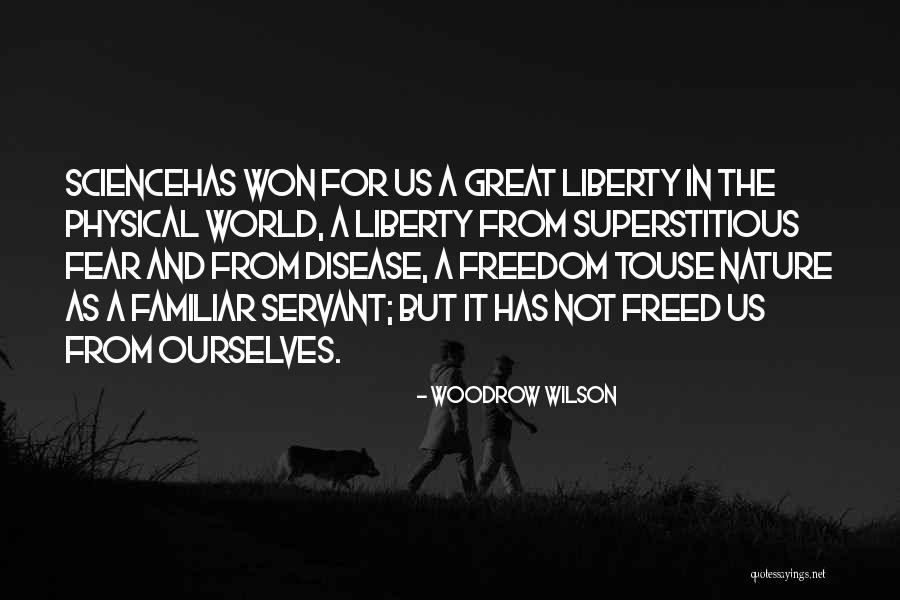 Woodrow Quotes By Woodrow Wilson