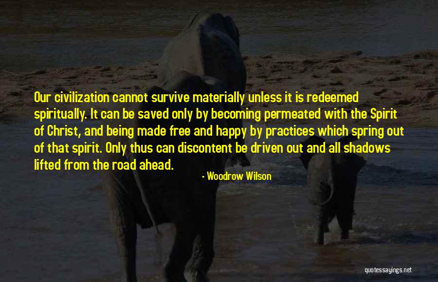 Woodrow Quotes By Woodrow Wilson