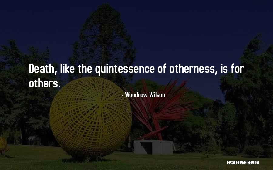 Woodrow Quotes By Woodrow Wilson Woodrow Quotes By Woodrow Wilson