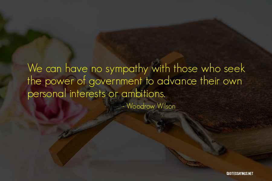 Woodrow Quotes By Woodrow Wilson