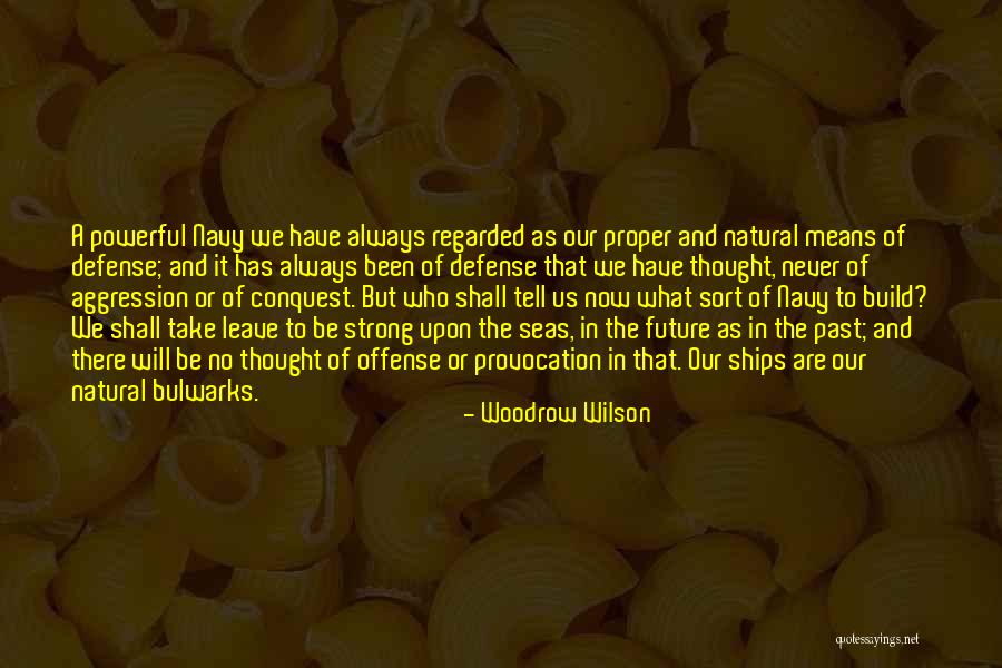 Woodrow Quotes By Woodrow Wilson Woodrow Quotes By Woodrow Wilson