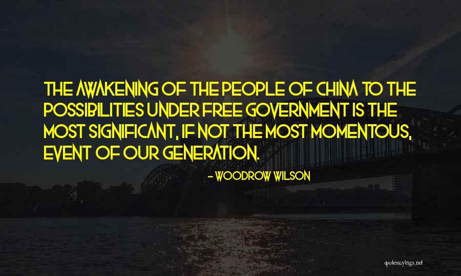 Woodrow Quotes By Woodrow Wilson