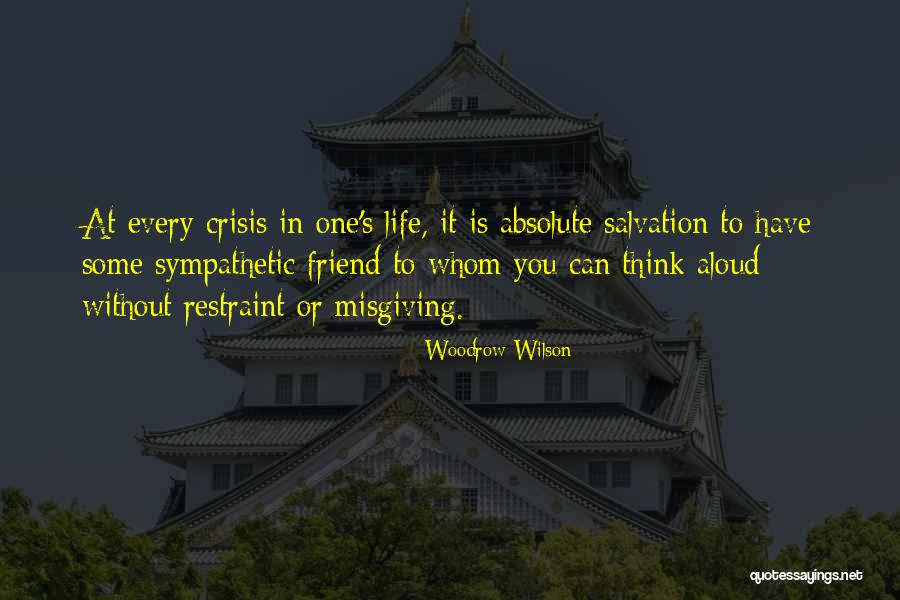 Woodrow Quotes By Woodrow Wilson