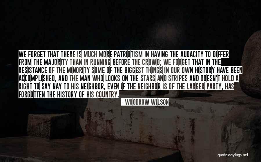 Woodrow Wilson Quotes 1557716