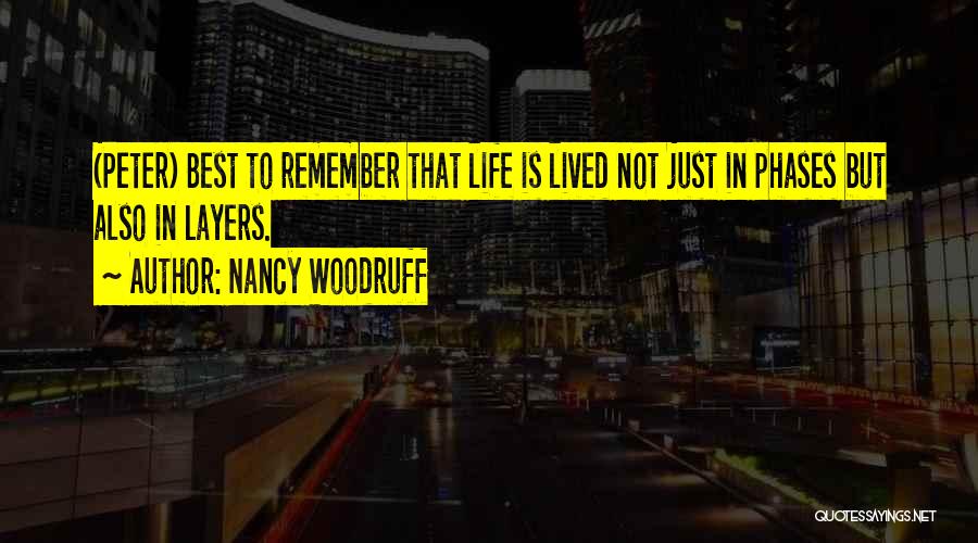 Woodruff Quotes By Nancy Woodruff