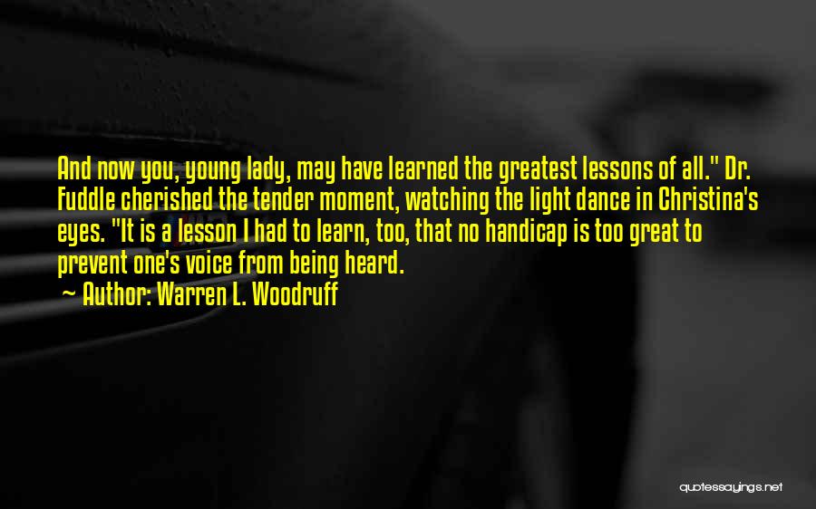 Woodruff Quotes By Warren L. Woodruff
