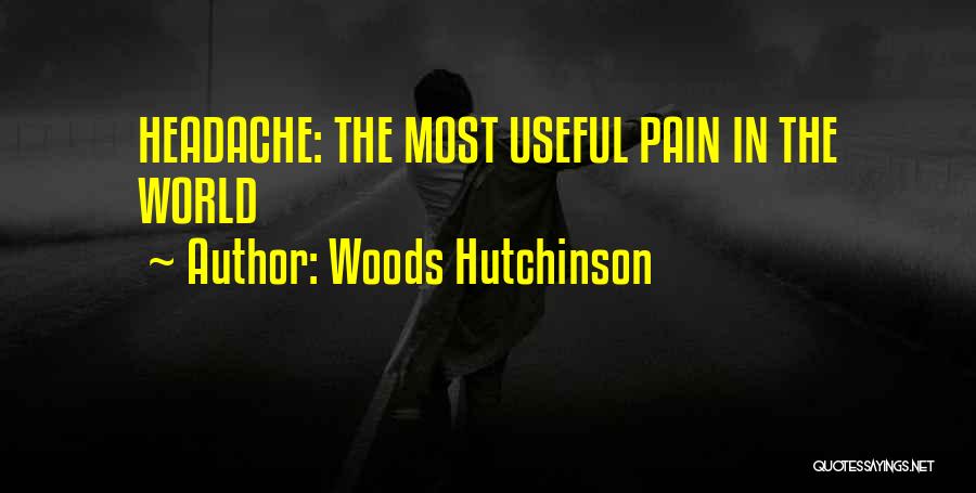 Woods Hutchinson Quotes 2210993