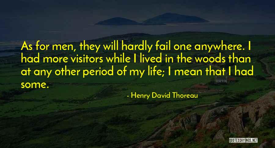 Woods Thoreau Quotes By Henry David Thoreau Woods Thoreau Quotes By Henry David Thoreau